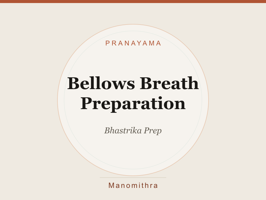 Bellows Breath Preparation (Bhastrika Prep) — illustration