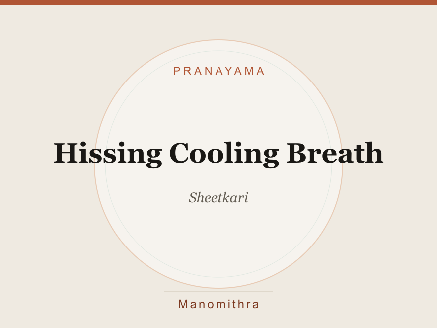 Hissing Cooling Breath (Sheetkari) — illustration